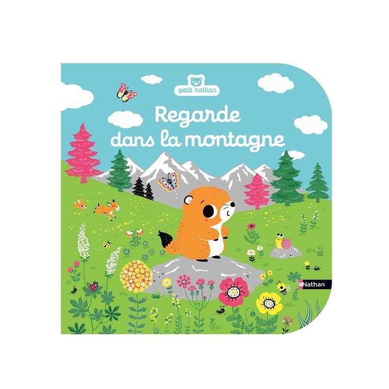 Livre Regarde la montagne - Nathan Jeunesse