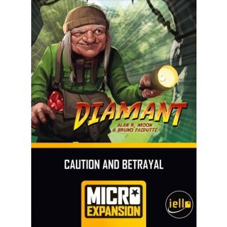 Diamant - Caution and Betrayal (EN)