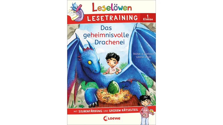 Leselöwen Lesetraining 1. Klasse - Das geheimnisvolle Drachenei mit Silbenfärbung und großem Rätselteil