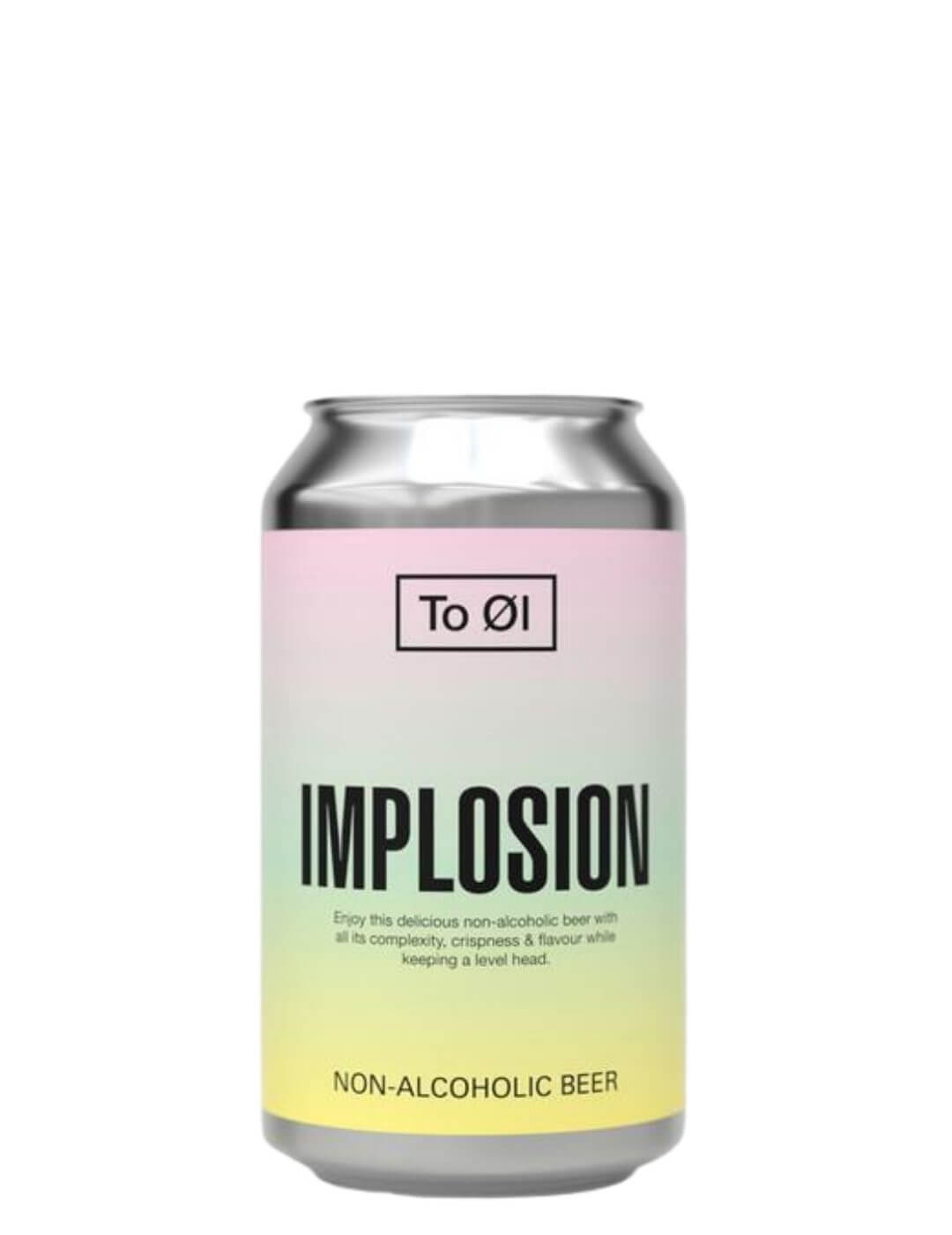 To Øl : Implosion - Gueule de joie 0.5° |  33 cl