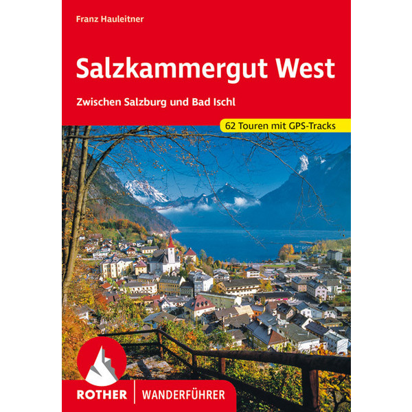 Salzkammergut West - Wanderführer