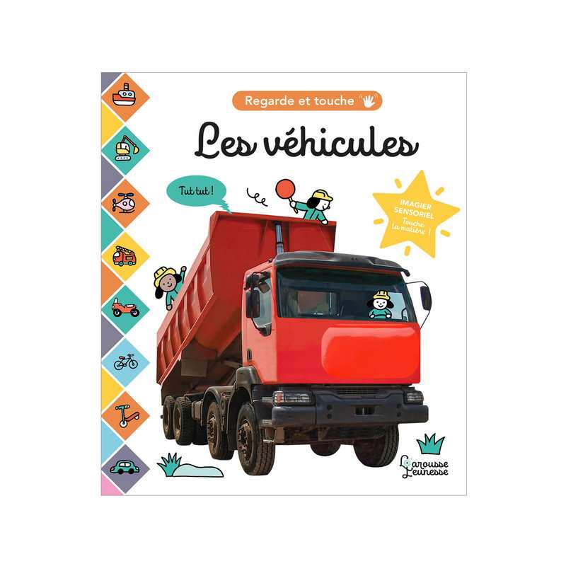 Livre Les véhicules - Larousse Jeunesse