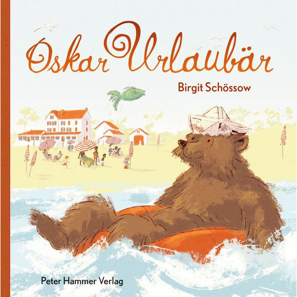 OSKAR URLAUBÄR - Kinderbuch