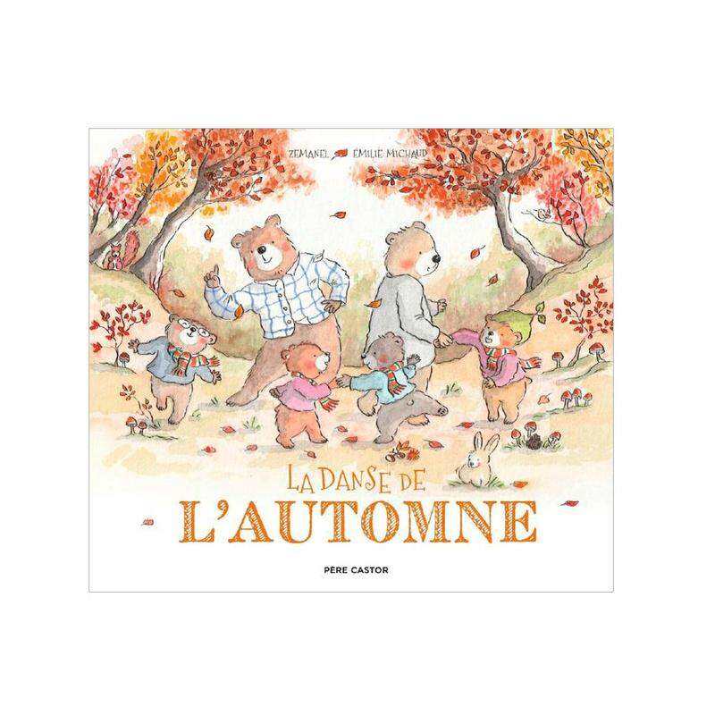 Livre La danse de l'automne - Père Castor Flammarion