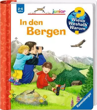 Ravensburger Wieso? Weshalb? Warum? junior, Band 42: In den Bergen
