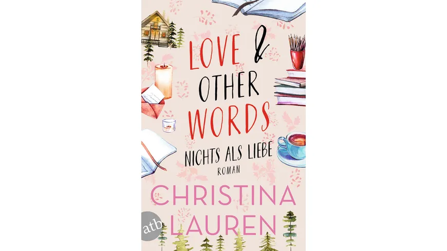 Love And Other Words – Nichts als Liebe