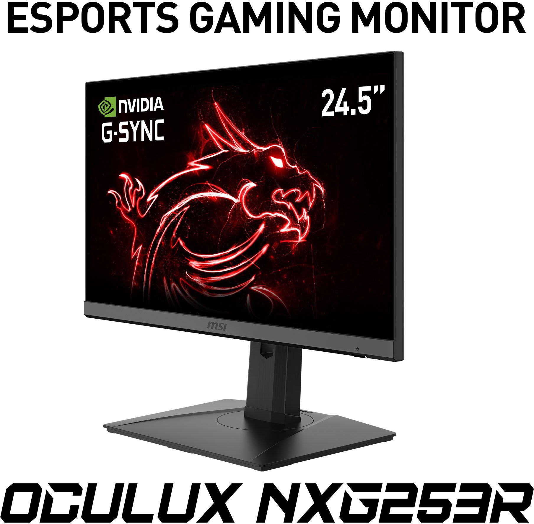 MSI Oculux NXG253R E-Sports Gaming-LED-Monitor (62,2 cm/25 