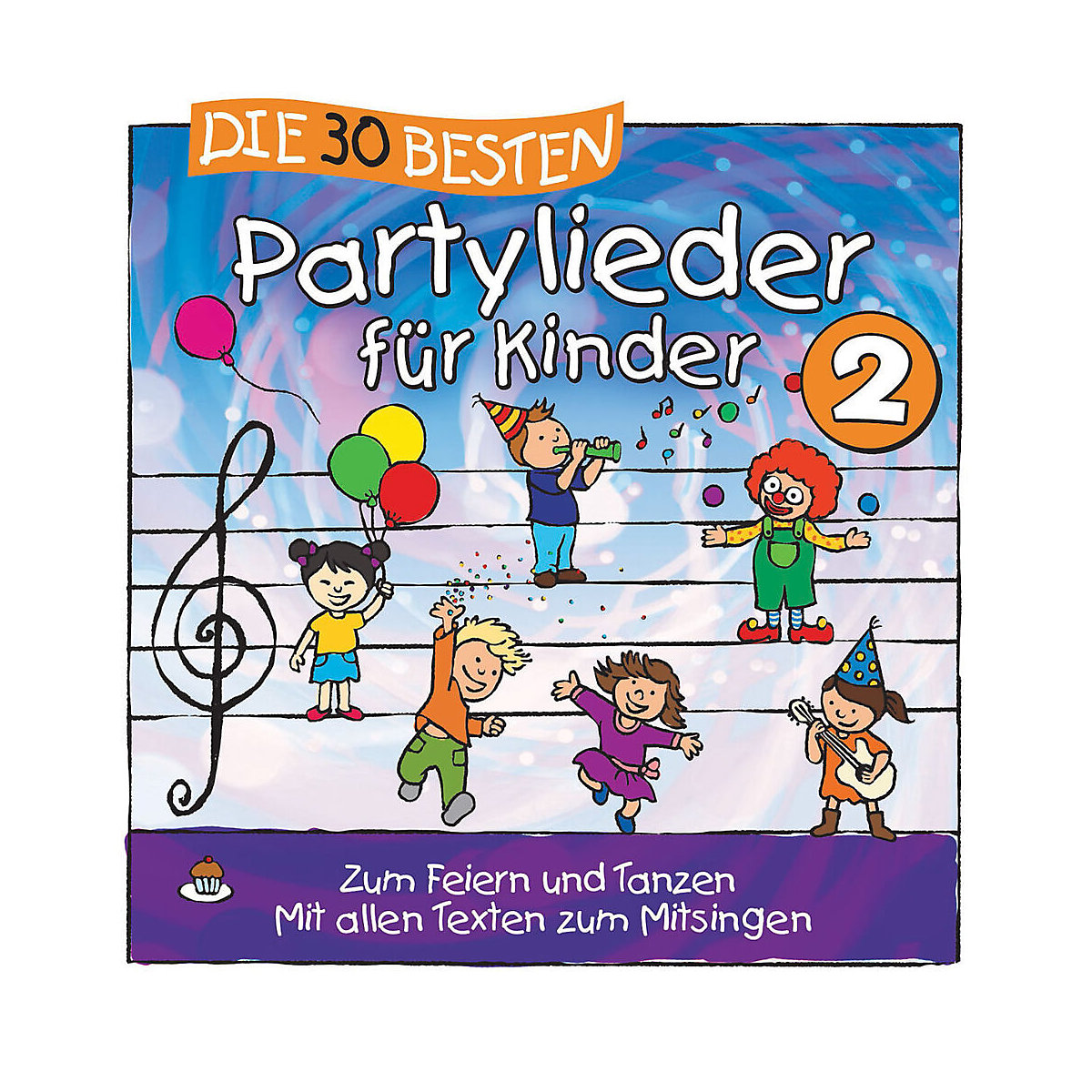 CD Die 30 Besten Partylieder für Kinder 2  (S. Sommerland / K. Glück & Die Kita-Frösche)
