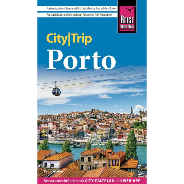 REISE KNOW-HOW CITYTRIP PORTO - Reiseführer