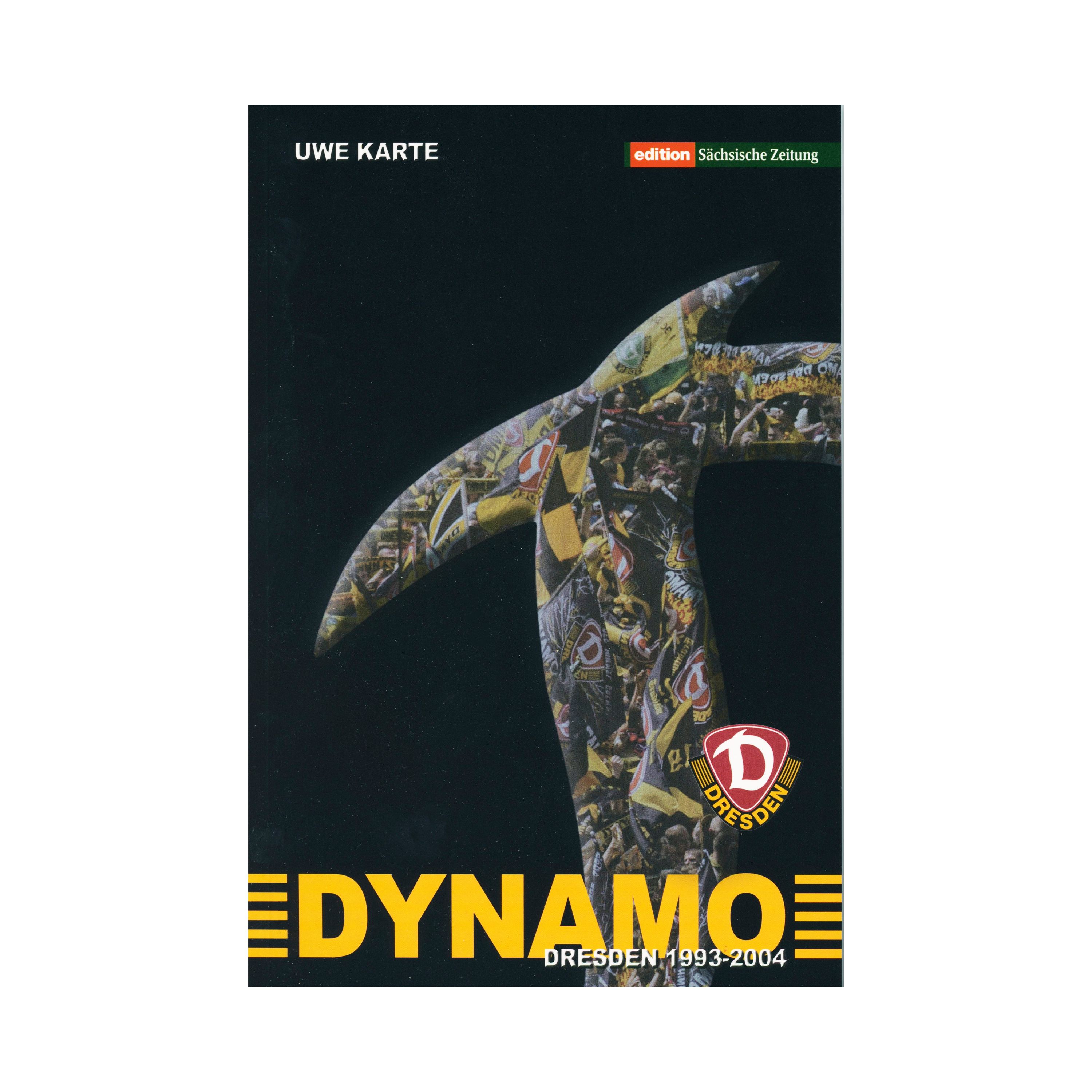 Buch „Dynamo Dresden 1993 - 2004“