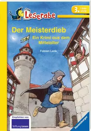 Leserabe - 3. Lesestufe: Der Meisterdieb
