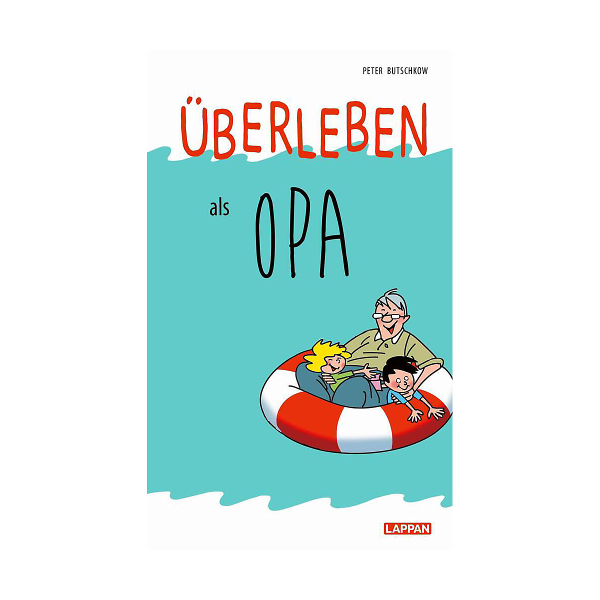 Überleben als Opa