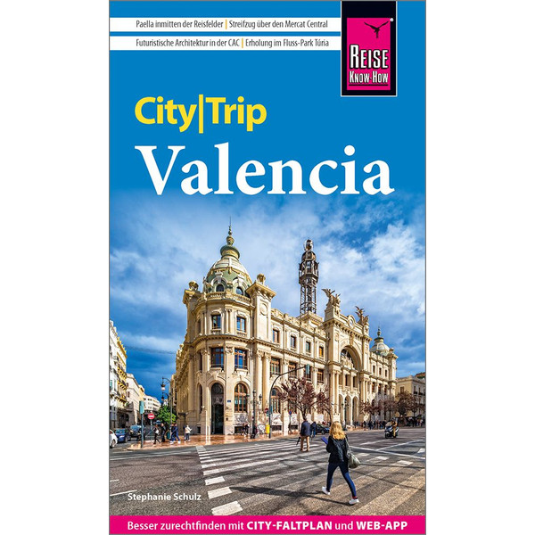 REISE KNOW-HOW CITYTRIP VALENCIA - Reiseführer
