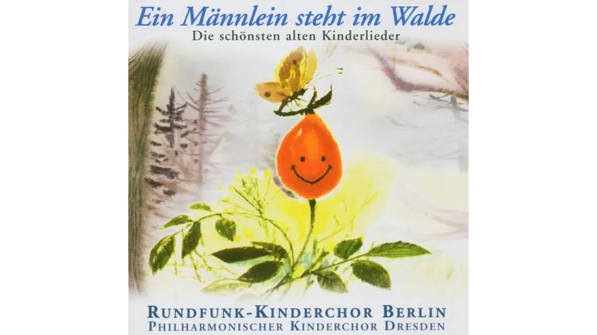 Ein Männlein Steht Im Walde D SCHÖNSTEN ALTEN KINDERLIEDER