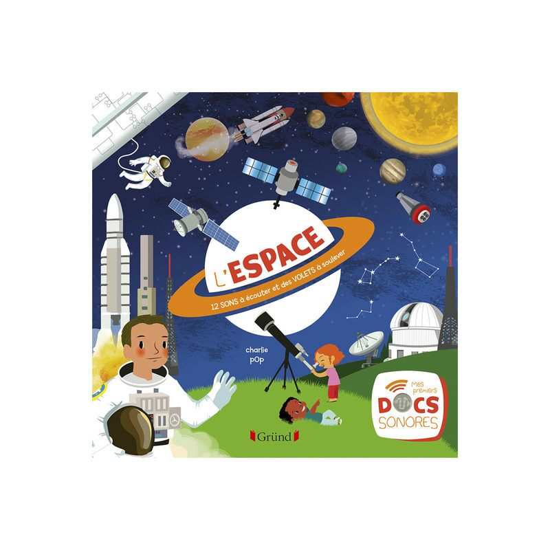 Livre L'espace les docs sonores - Gründ