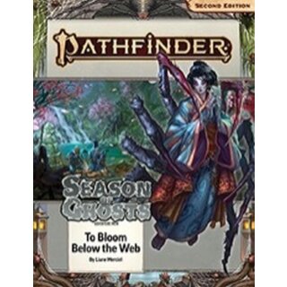 Pathfinder Adventure Path #199: To Bloom Below the Web (EN)