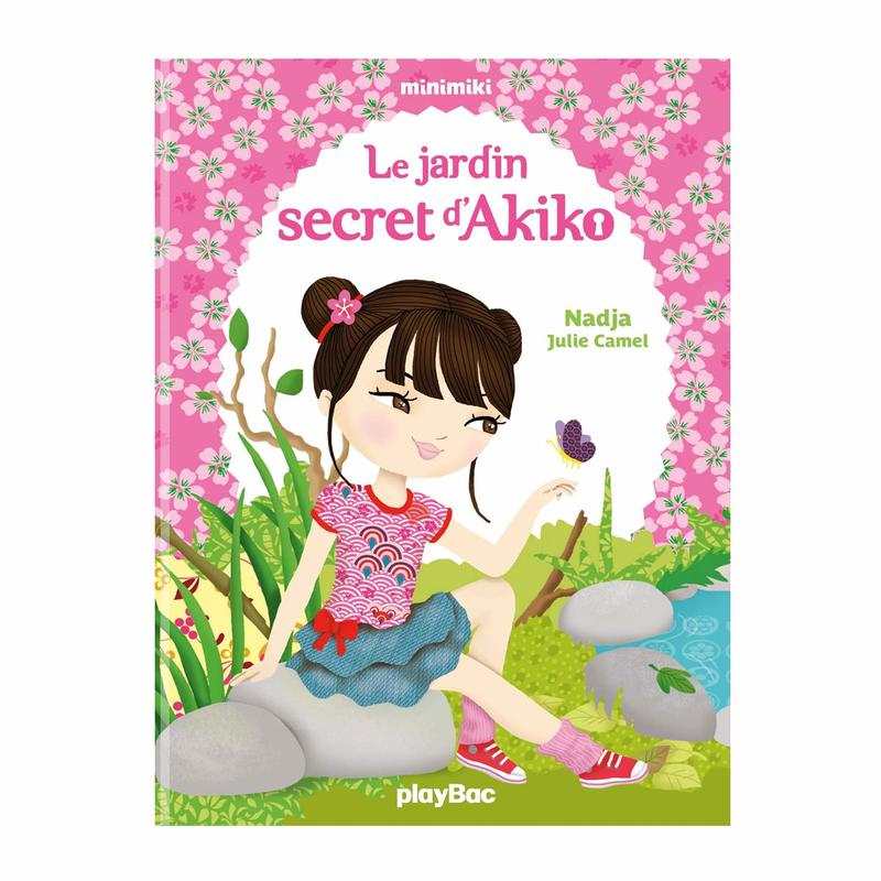 Livre Le jardin secret d'Akiko Minimiki - Play Bac