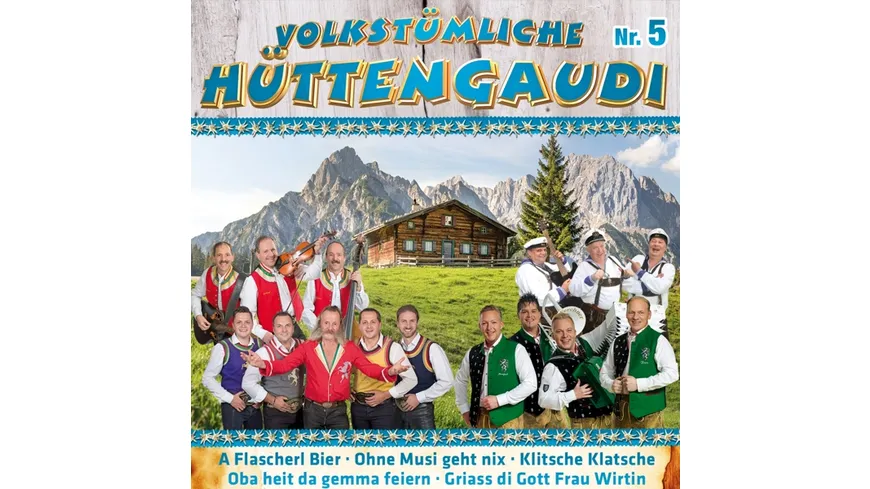 Volkstümliche Hüttengaudi Nr.5