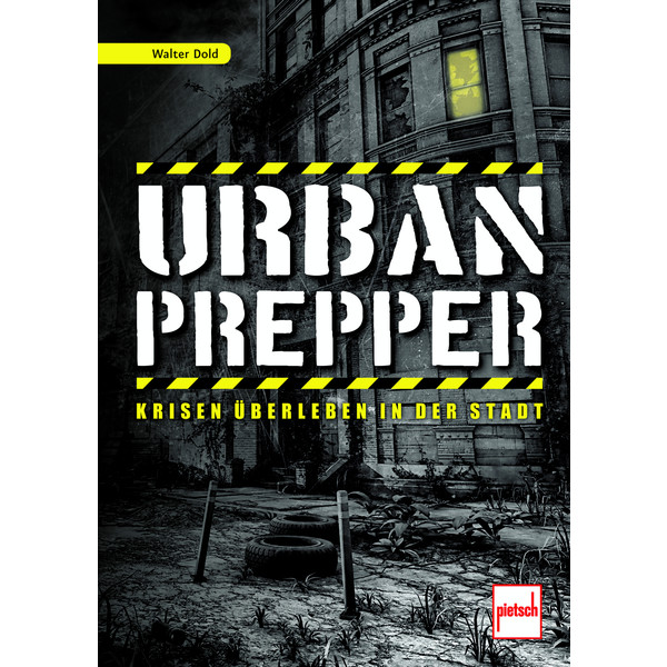 URBAN PREPPER - Survival Guide