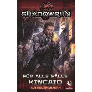Shadowrun: Für alle Fälle Kincaid (DE)