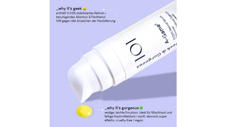 Geek & Gorgeous 101 A-Game⁵ 0.05% Retinal Serum 30 ml
