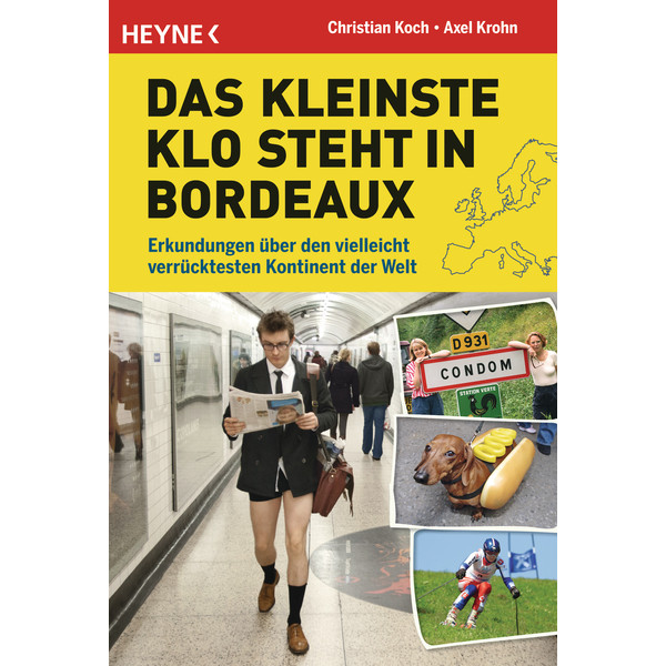DAS KLEINSTE KLO STEHT IN BORDEAUX - Sachbuch