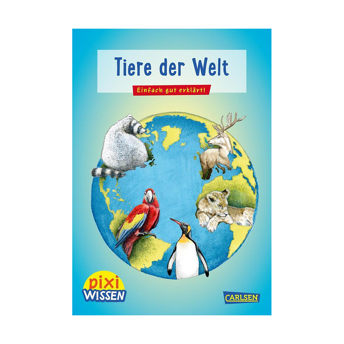 Pixi Wissen 42: Tiere der Welt