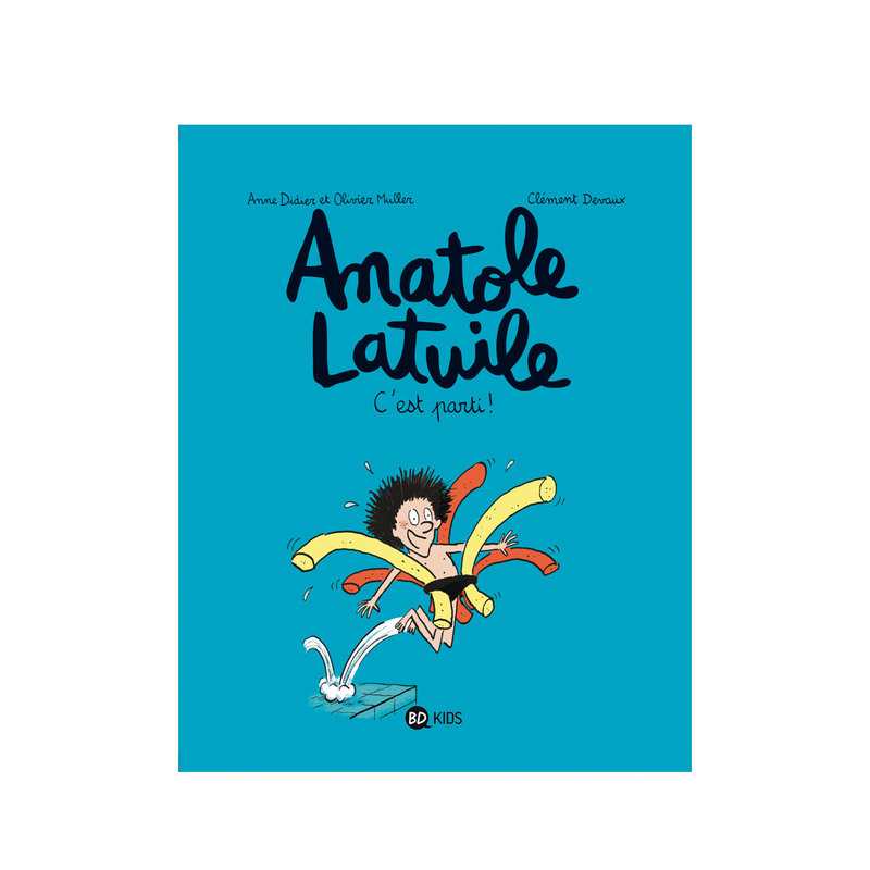 Livre Anatole Latuile, Tome 01 - BD Kids