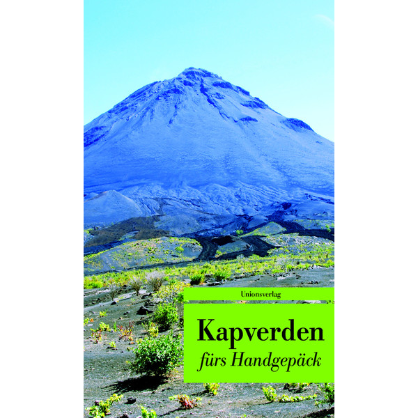KAPVERDEN FÜRS HANDGEPÄCK - Reisebericht