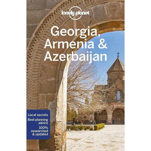 LONELY PLANET GEORGIA, ARMENIA &  AZERBAIJAN - Reiseführer