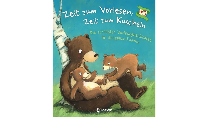 Zeit zum Vorlesen, Zeit zum Kuscheln - Die schönsten Vorlesegeschichten für die ganze Familie