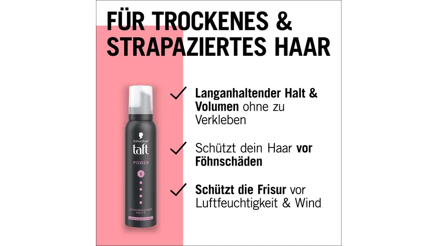TAFT Schaumfestiger Power Cashmere-artige Geschmeidigkeit 150ml Haltegrad 5 - sehr starker Halt 150 ml