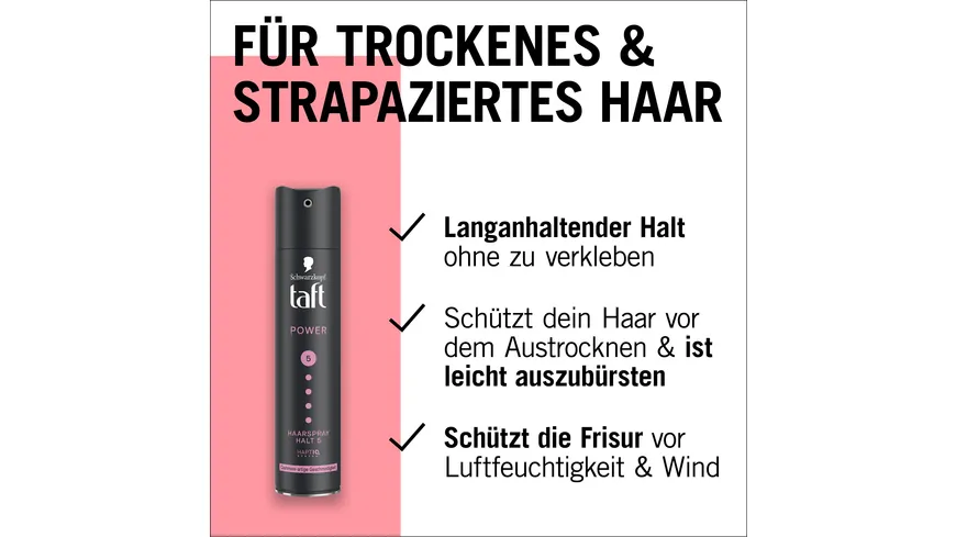 TAFT Haarspray Power Cashmere-artige Geschmeidigkeit 250 ml Haltegrad 5 - sehr starker Halt 250 ml