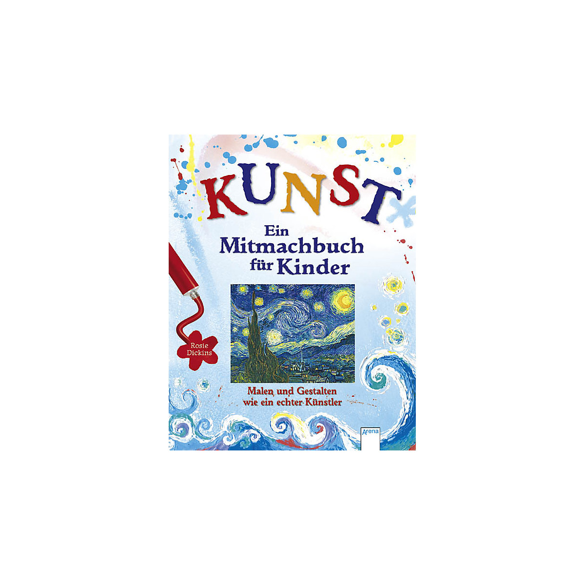 KUNST - Ein Mitmachbuch für Kinder