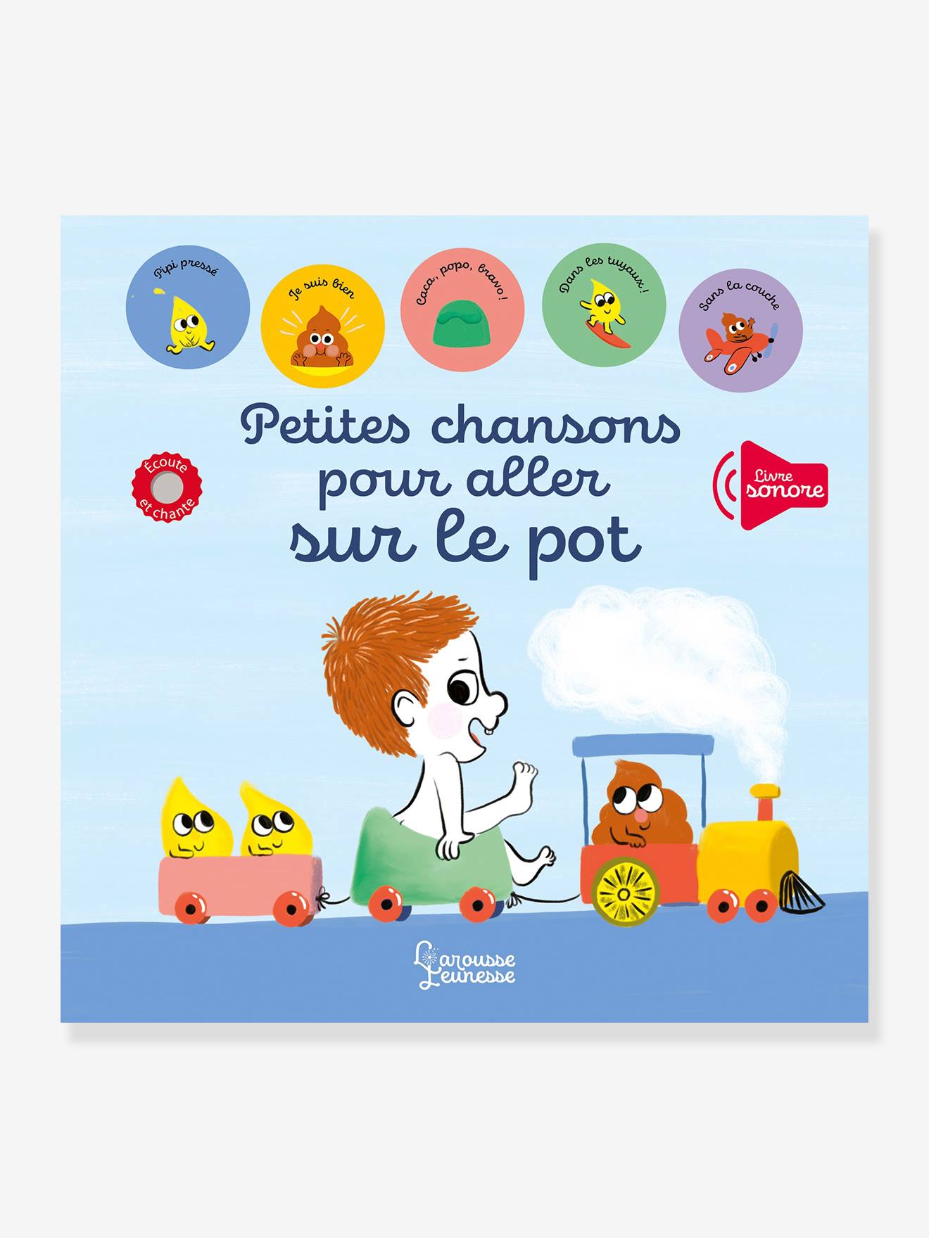 Petites Chansons pour aller sur le pot LAROUSSE JEUNESSE bleu