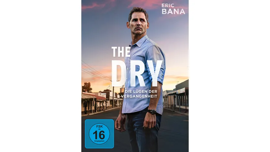 The Dry - Die Lügen der Vergangenheit