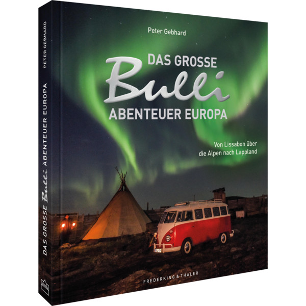 DAS GROßE BULLI-ABENTEUER EUROPA - Bildband