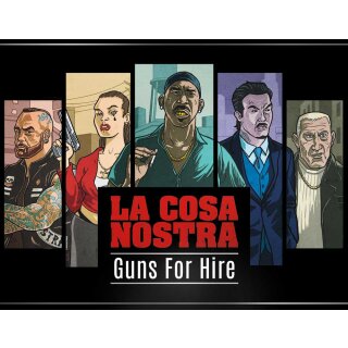 La Cosa Nostra - Guns for Hire (DE)