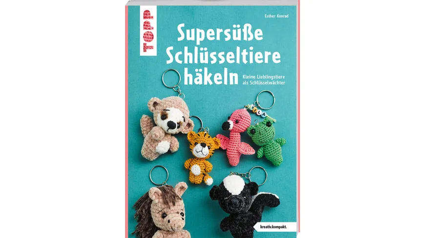 Supersüße Schlüsseltiere häkeln