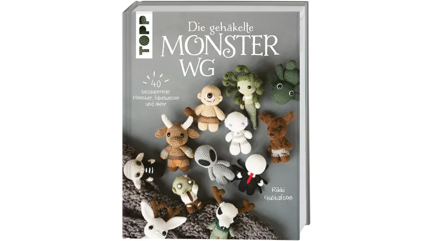 Die gehäkelte Monster WG 40 bezaubernde Monster, Fabelwesen und mehr