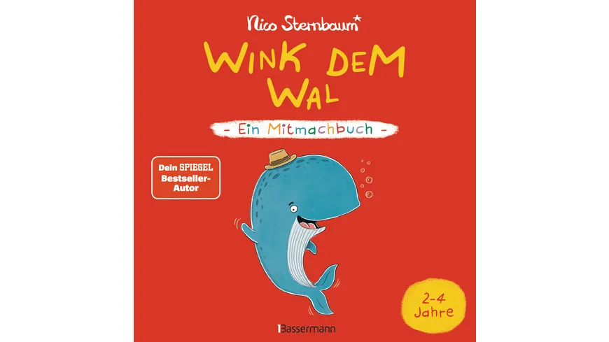 Wink dem Wal - Ein Mitmachbuch zum Schütteln, Schaukeln, Pusten, Klopfen und sehen, was dann passiert - Von 2 bis 4 Jahren.