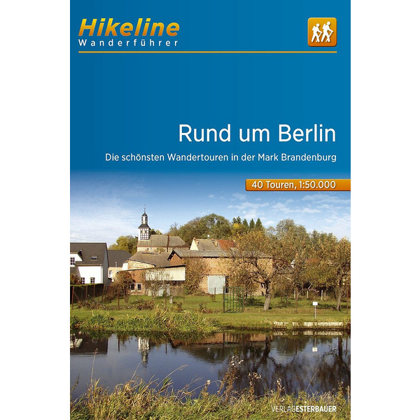 WANDERFÜHRER RUND UM BERLIN