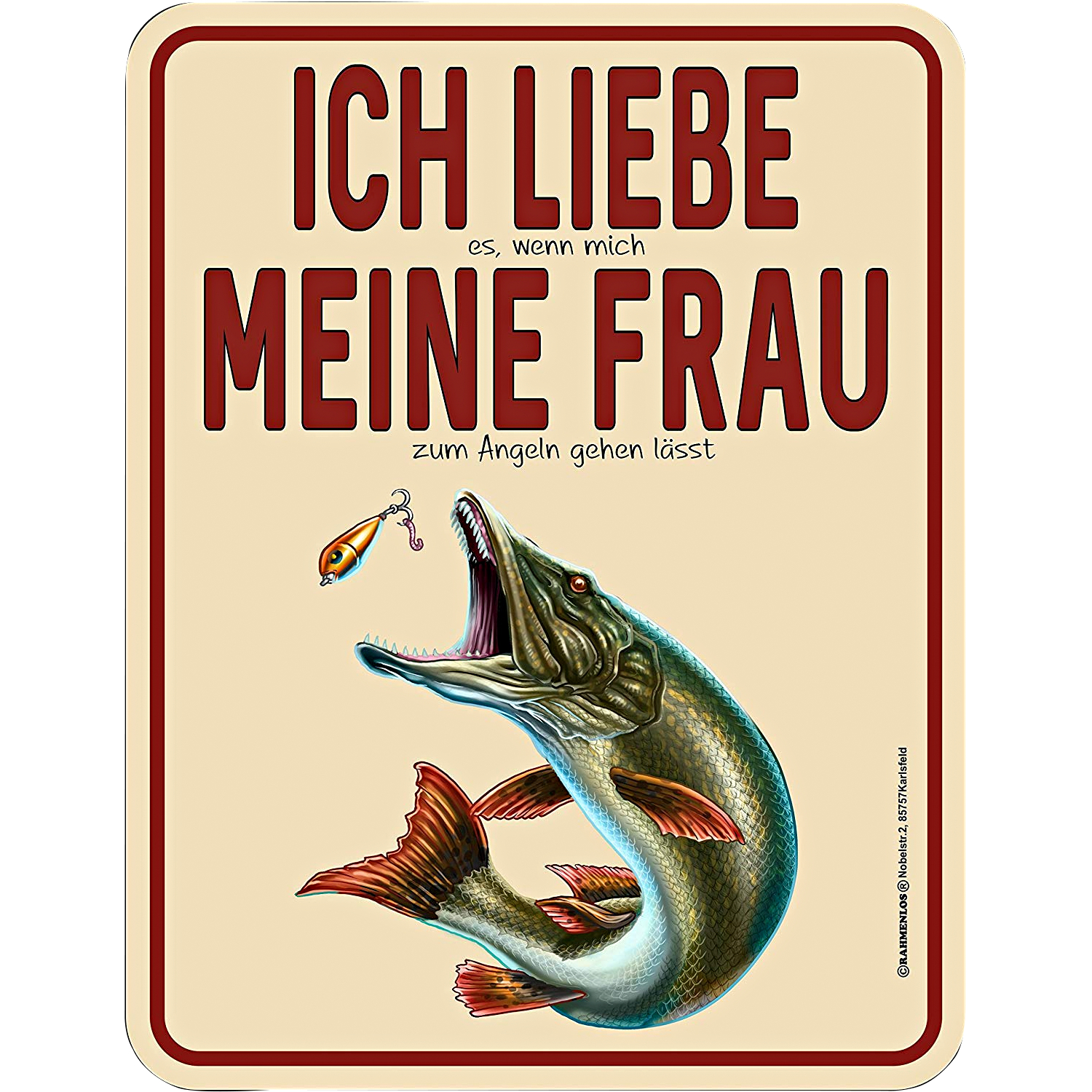Rahmenlos Blechschild