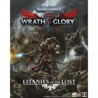 WH40K: Wrath & Glory Litanies of the Lost (EN)
