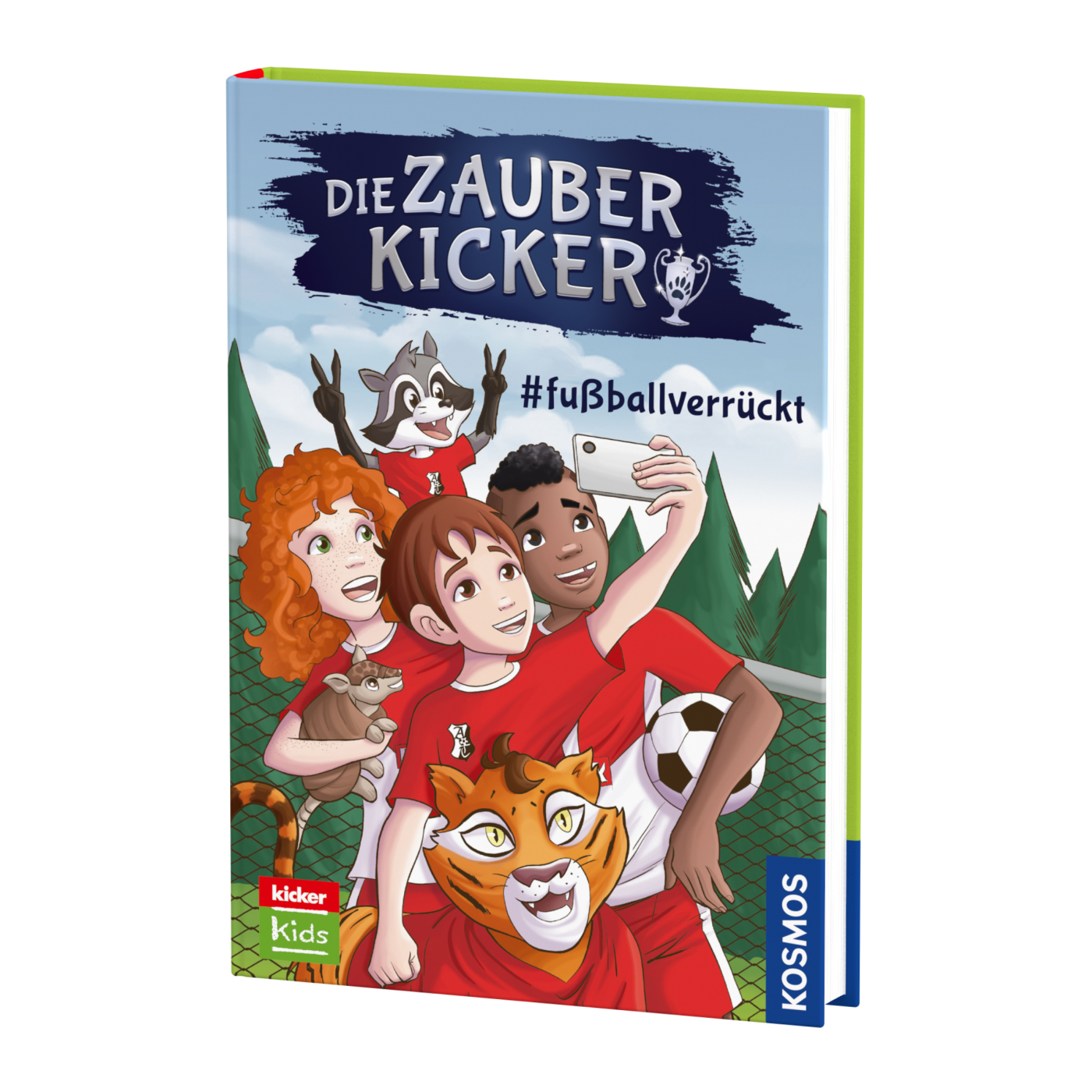 Kicker Kids: Die Zauberkicker, 6, #fußballverrückt