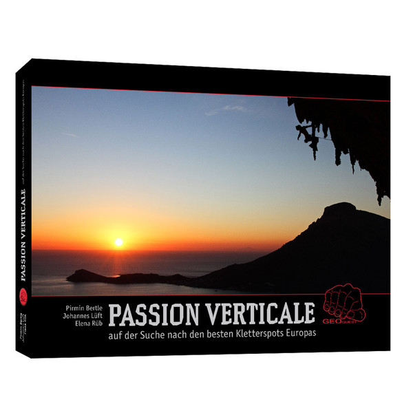 PASSION VERTICALE - KLETTERSPOTS EUROPA - Kletterführer