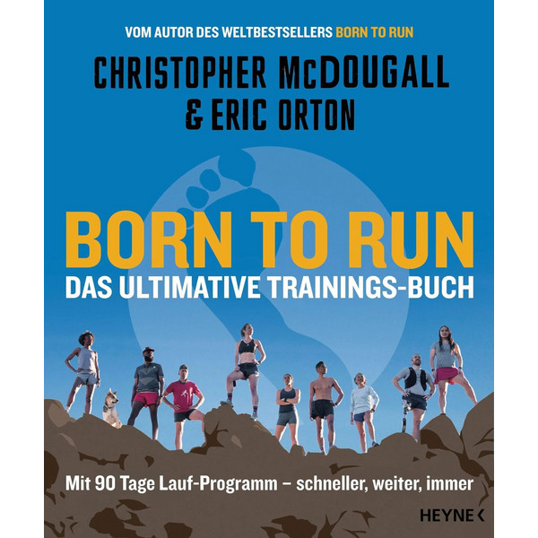 BORN TO RUN - DAS ULTIMATIVE TRAININGS-BUCH - Sportratgeber