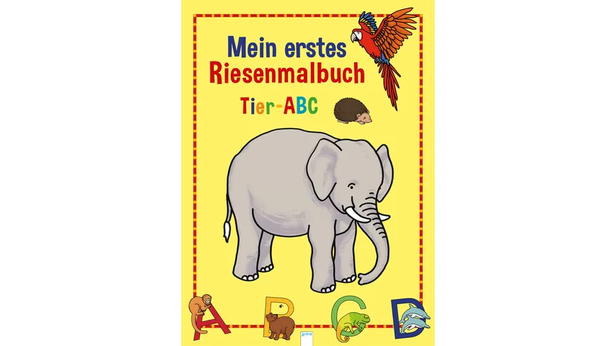 Tier-ABC - Mein erstes Riesenmalbuch