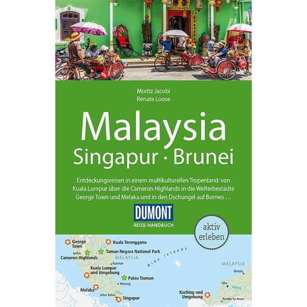 DuMont Reise-Handbuch Reiseführer Malaysia, Singapur, Brunei - Reiseführer