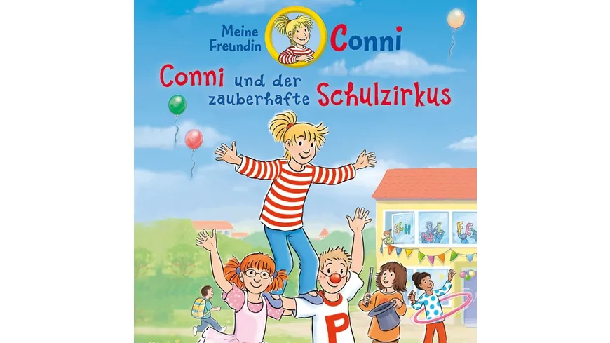 65: Conni Und Der Zauberhafte Schulzirkus